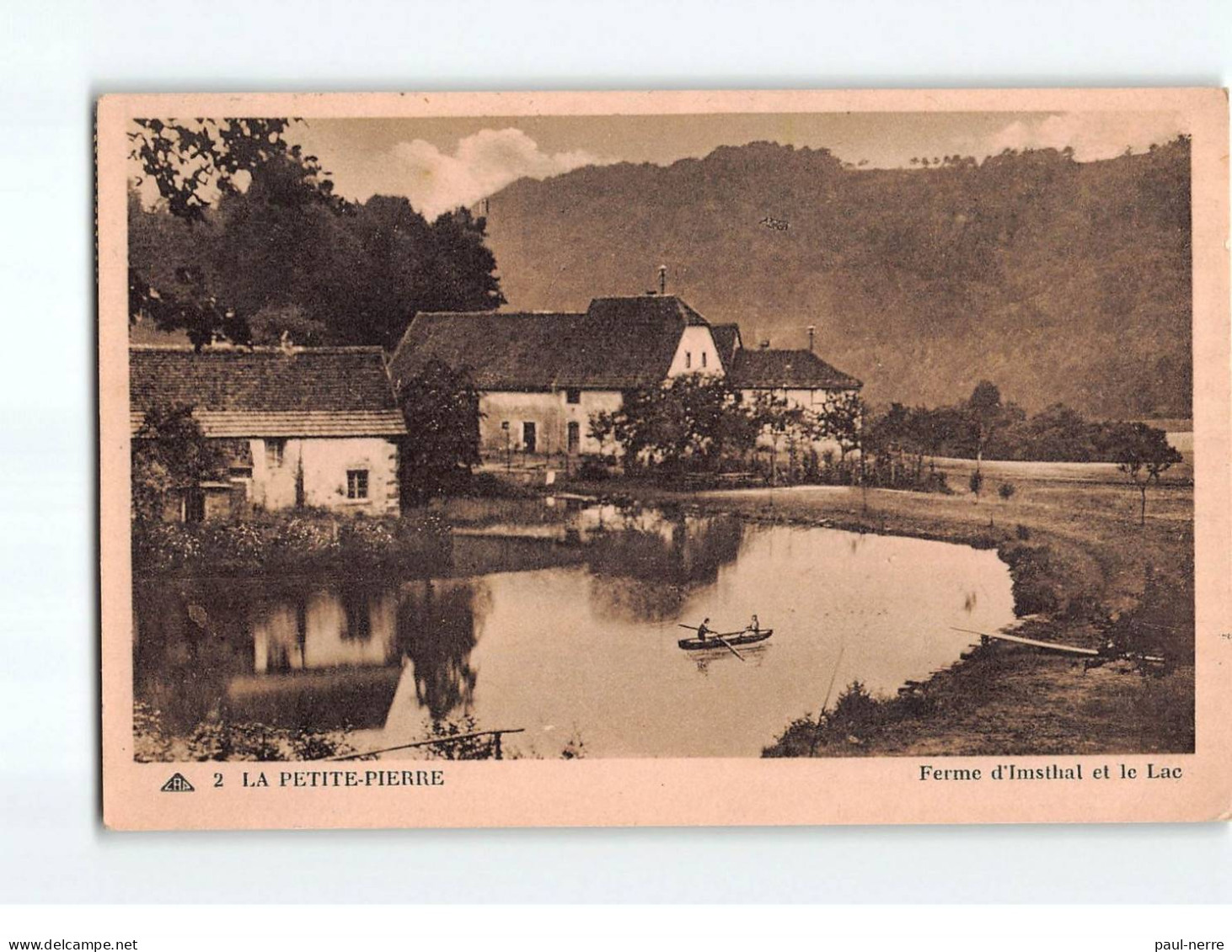 LA PETITE PIERRE : Ferme D'Imsthal Et Le Lac - Très Bon état - La Petite Pierre