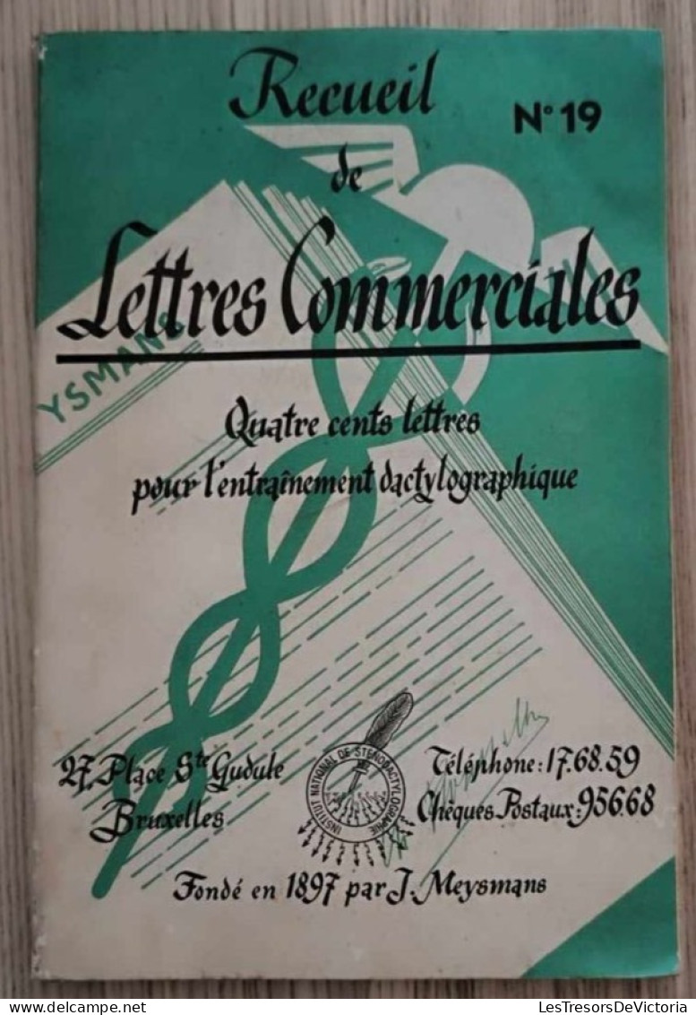 Livre - Recueil De Lettres Commerciales - Quatre Cents Lettres Pour L'entrainement Dactylographique - N°19 - Sonstige & Ohne Zuordnung