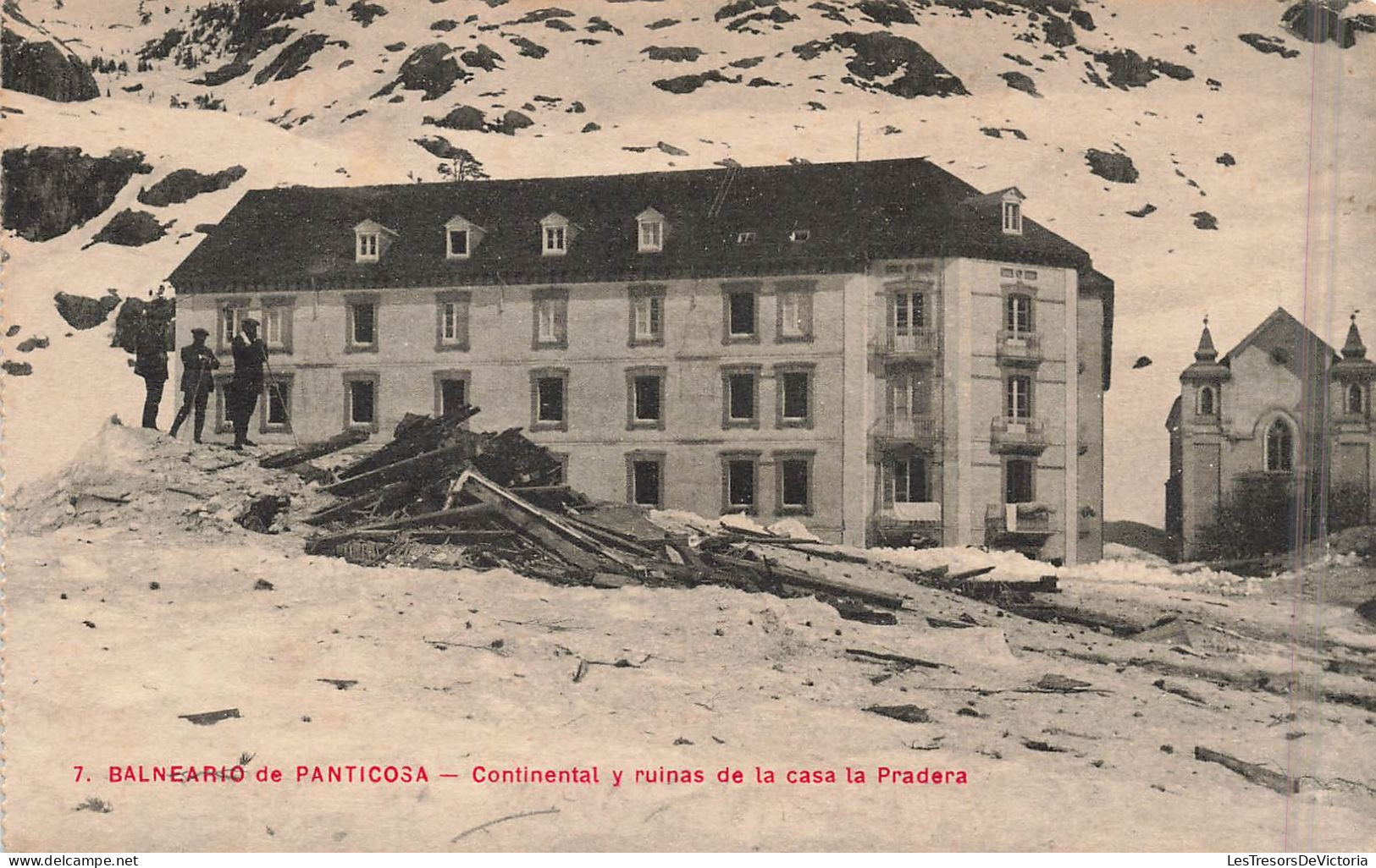 ESPAGNE - Balneario De Panticosa - Continental Y Ruinas De La Casa La Pradera - Carte Postale Ancienne - Huesca