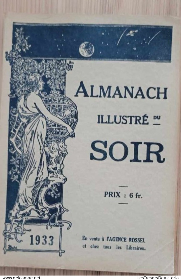 Livre - Almanach Illustré Du Soir - En Vente à L'agence Rossel Et Chez Tous Les Libraires - 1933 - Other & Unclassified