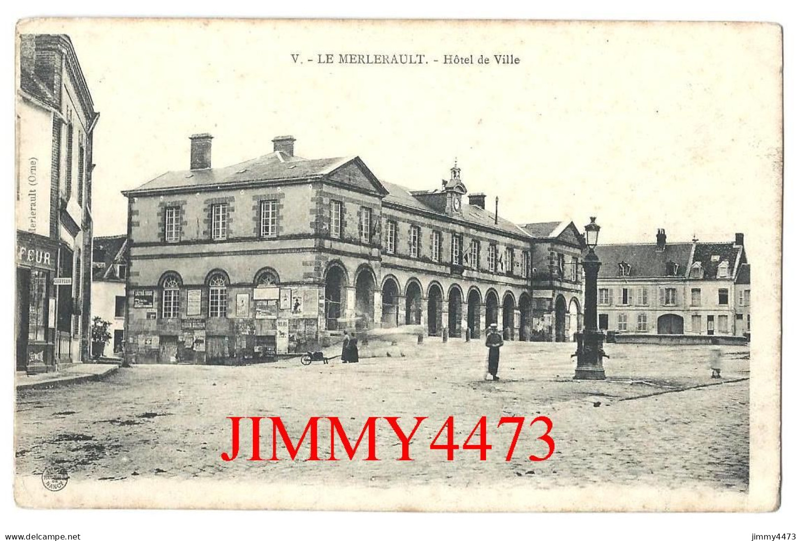 CPA - LE MERLERAULT - Hôtel De Ville ( Place Animée ) N° 5 - Imp. Réunies De Nancy - Le Merlerault