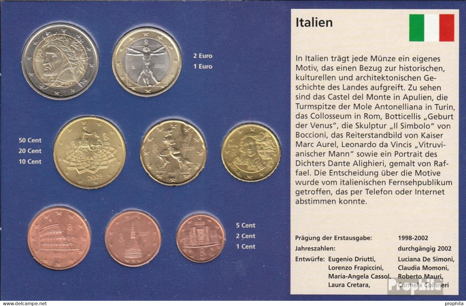 Italien 2009 Stgl./unzirkuliert Kursmünzensatz Stgl./unzirkuliert 2009 EURO-Nachauflage - Italie