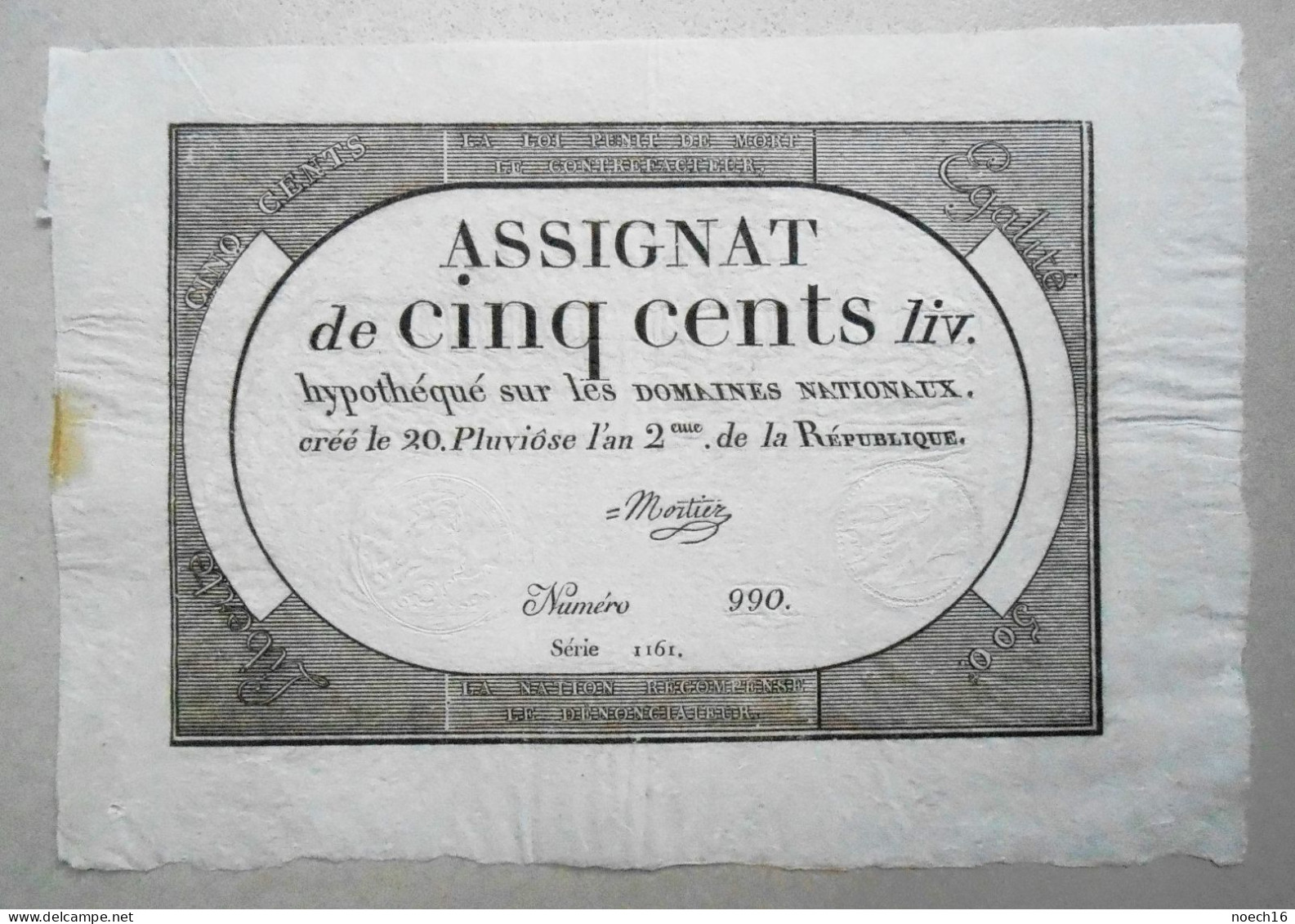 Assignat De Cinq Cent Livres (500) Série 1161, N°990. Signé Mortier. 20 Pluviôse L'an Deux De La République. - Assignats