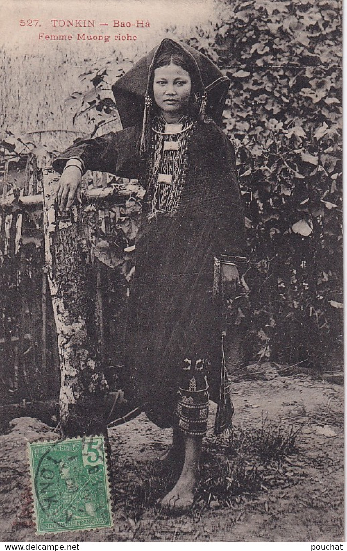 GU Nw - BAO HA - TONKIN ( VIETNAM ) - FEMME MUONG RICHE - OBLITERATION 1908 - Asie