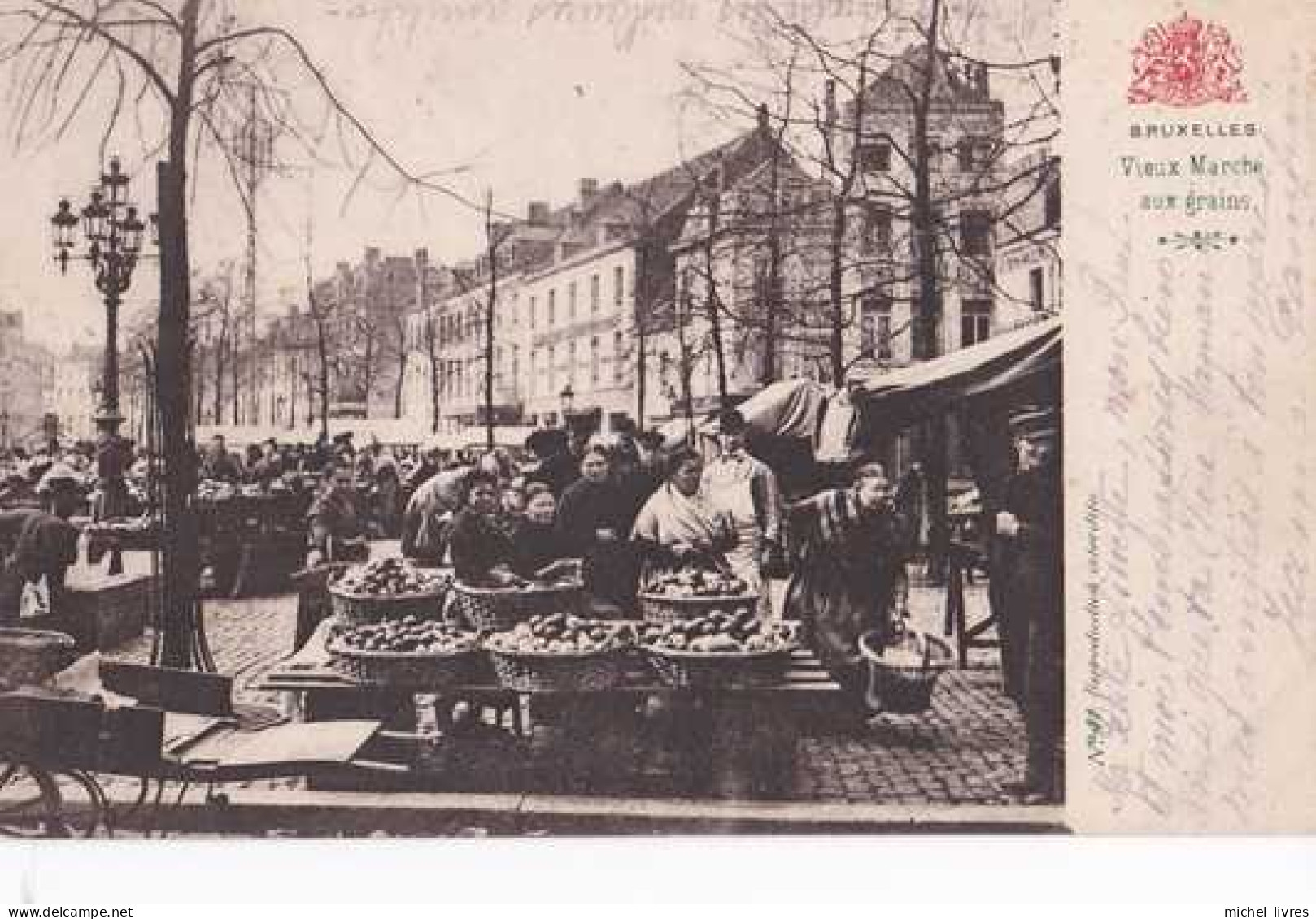 Bruxelles - Brussel - Le Vieux Marché Aux Grains- Circulé En 1907 - Dos Non Séparé - Belle Animation - TBE - Mercadillos