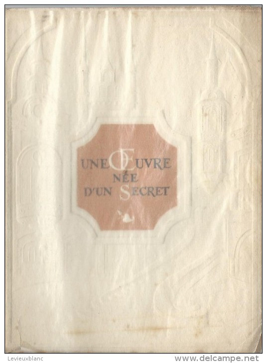 La Bénédictine/Liqueur/Livret/Une Oeuvre Née D'un Secret/Musée De La Bénédictine/FECAMP/Tolmer/vers 1940-50  LIV45bis - Alcohols