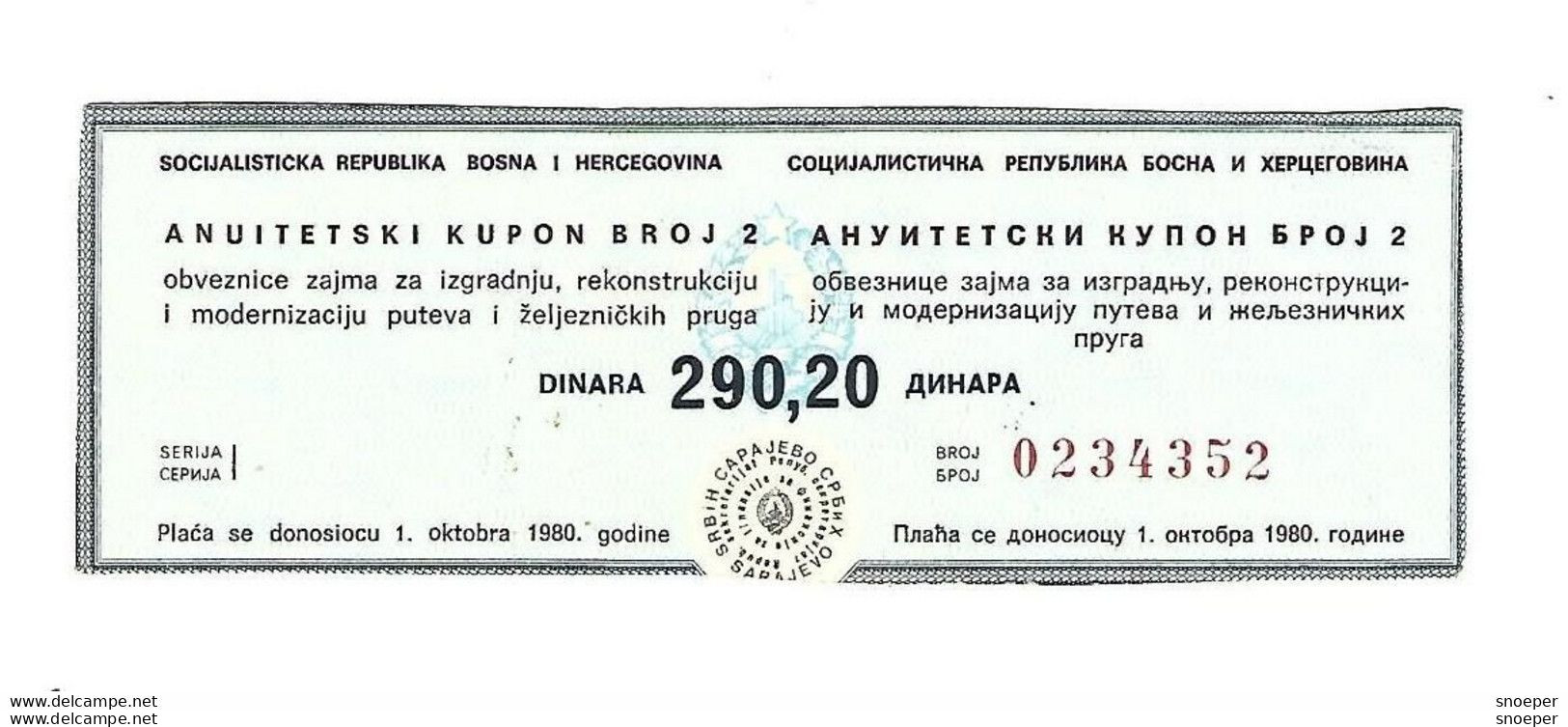 Bosnia- Herzegovina Annuity Coupon 290,20 Dinara 1 October 1980  Ref83  Unc - Bosnia Erzegovina