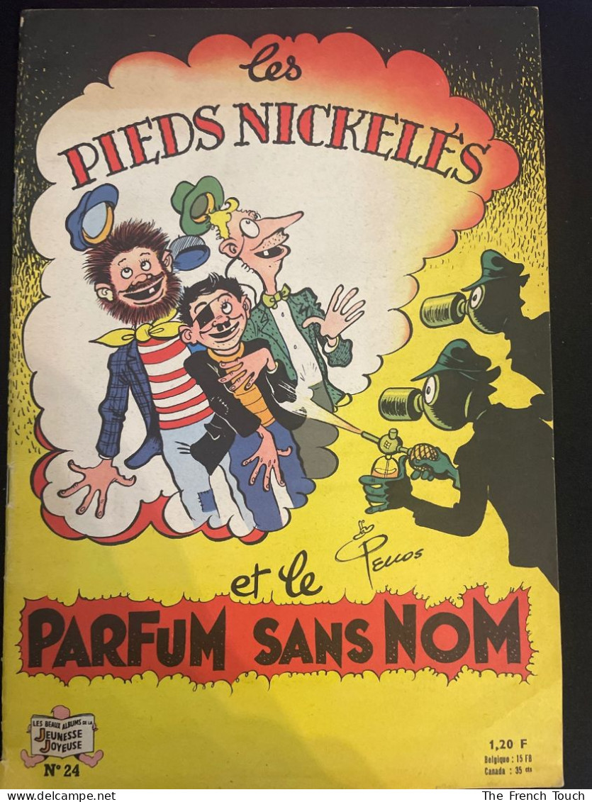 LES PIEDS NICKELES - Et Le Parfum Sans Nom - N° 24 - Pieds Nickelés, Les