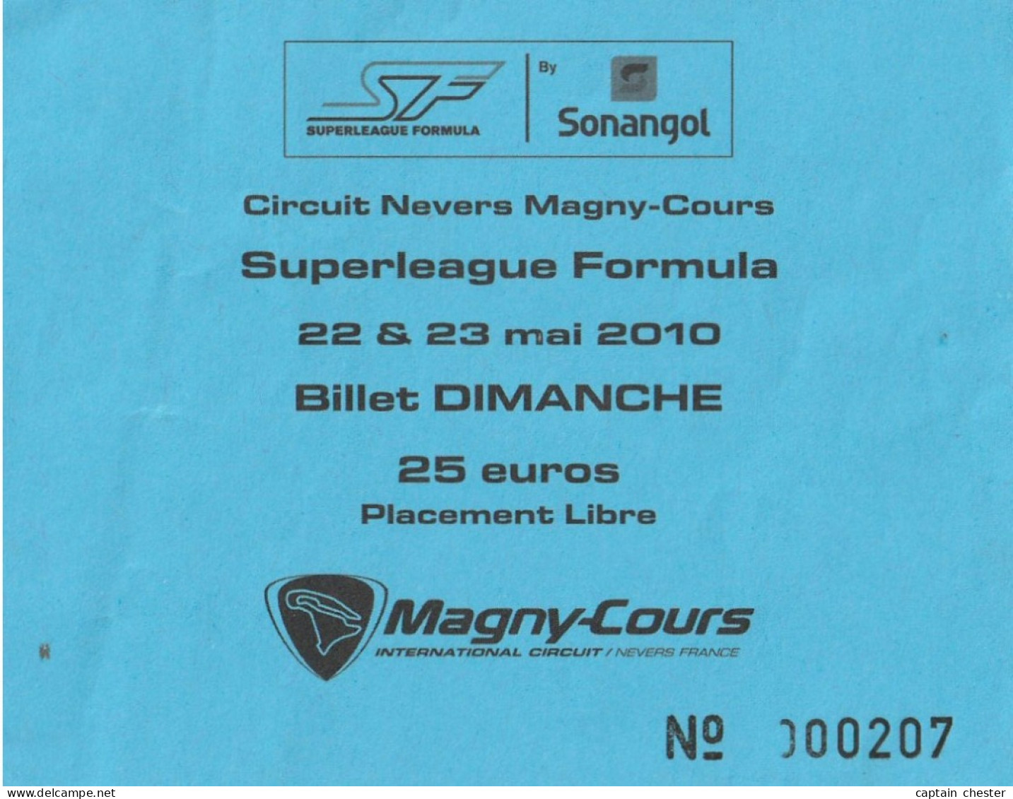 Ticket D'Entrée - SUPERLIGUE FORMULA 2010 Circuit De NEVERS MAGNY-COURS - Car Racing - F1