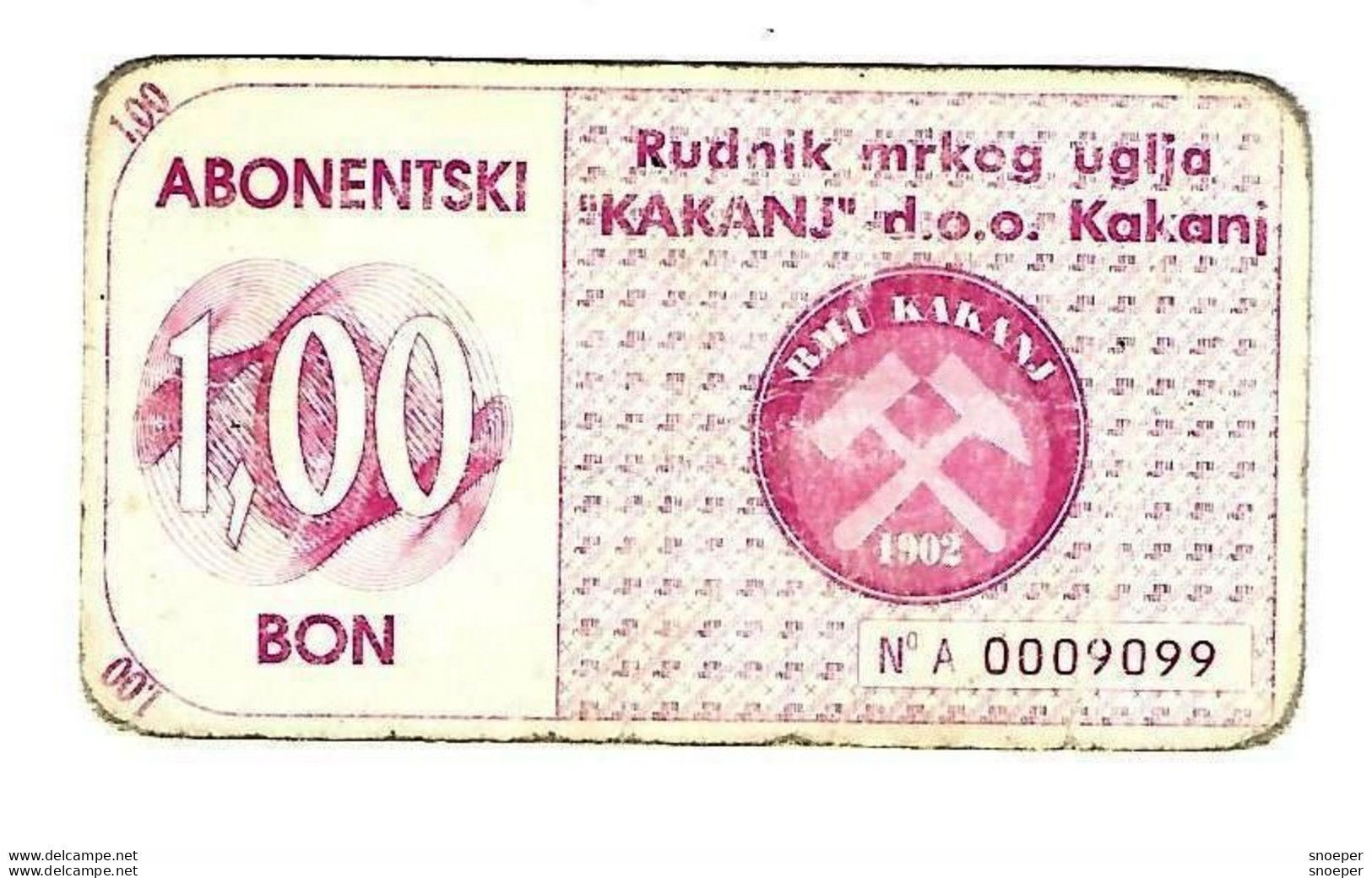 *bosnia- Herzegovina Kakanj Browncoolmine Bon 1,00   Ref 107 - Bosnië En Herzegovina