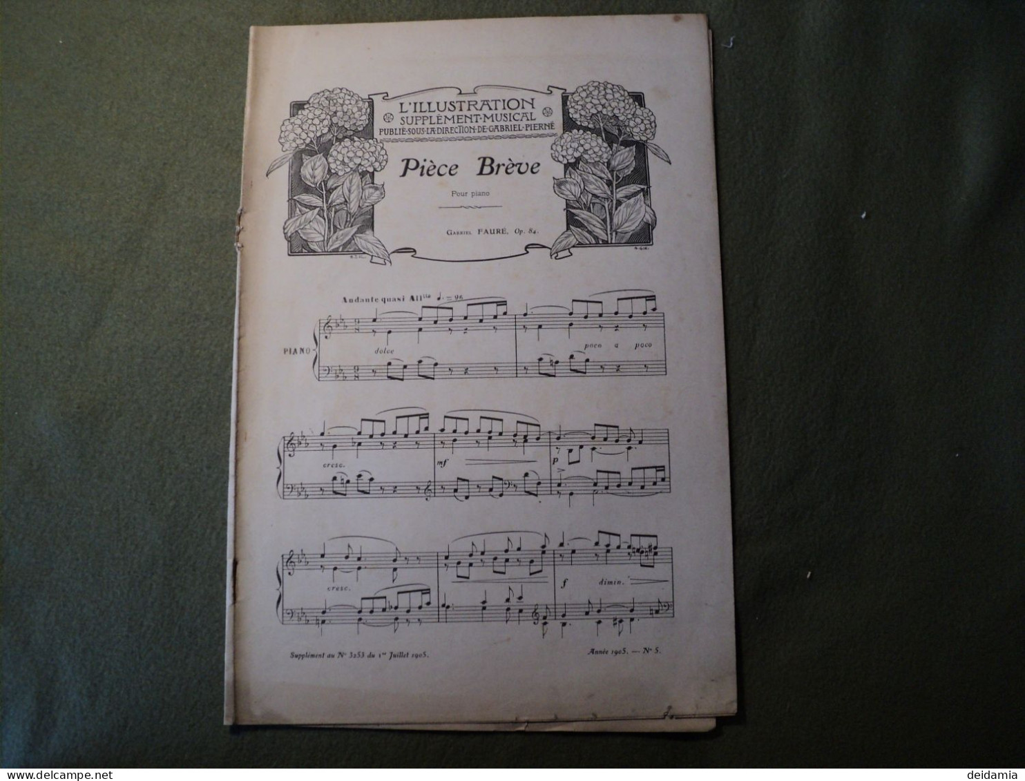 PARTITION PIECE BREVE POUR PIANO DE GABRIEL FAURE. 1905 SUPPLEMENT MUSICAL A L ILLUSTRATION N° 3253 DU 1 JUILLET 1905. - Sonstige & Ohne Zuordnung