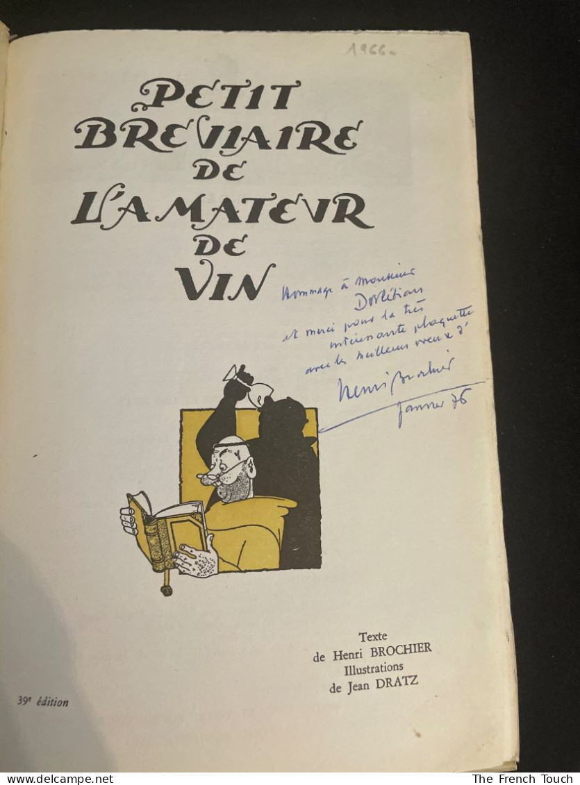 Henri Brochier - PETIT BREVIAIRE DE L'AMATEUR DE VIN - 1966 - Culinaria & Vinos