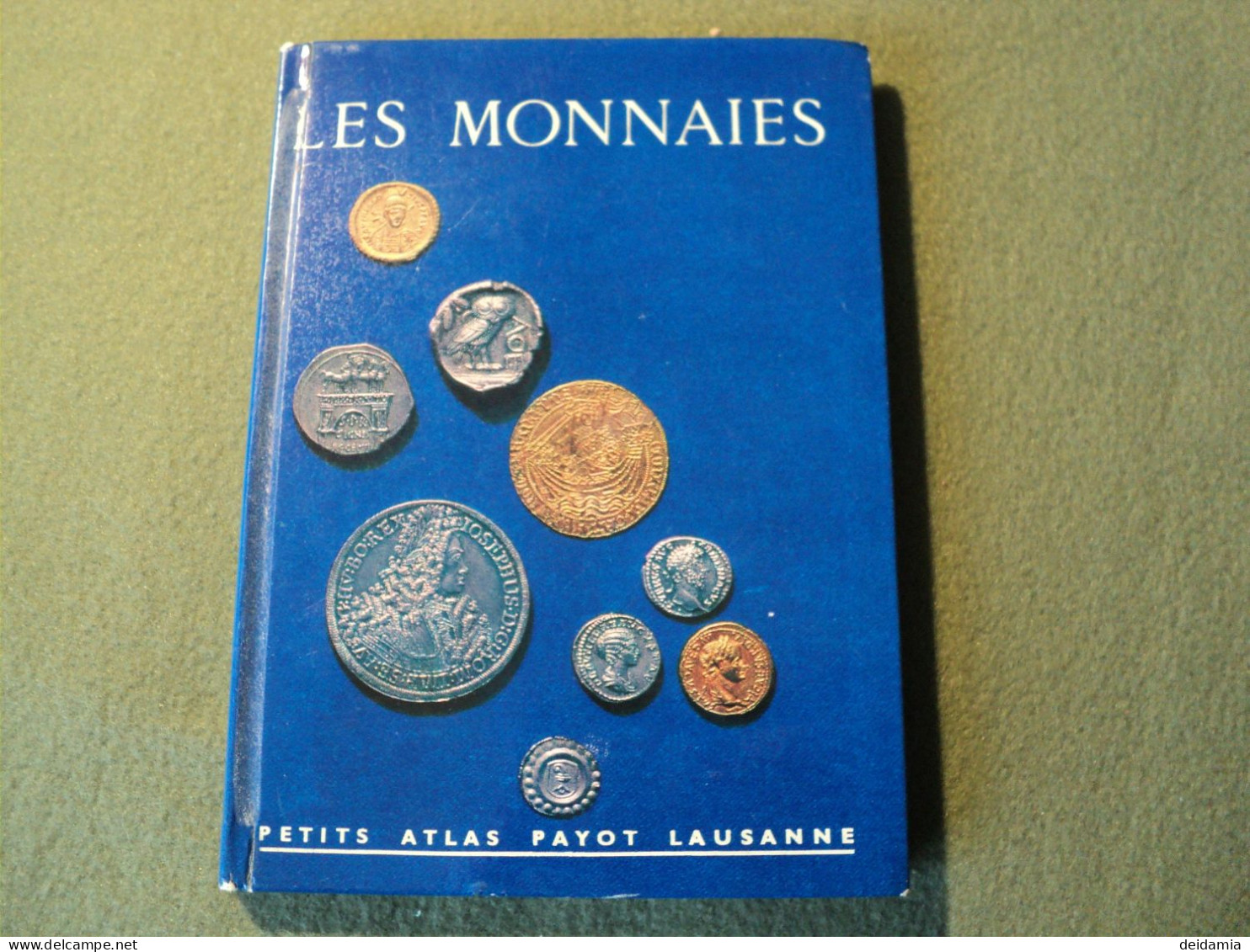 LES MONNAIES. OUVRAGE NUMISMATIQUE. 1965. PETIT ATLAS PAYOT N° 48 MONNAIES GRECQUES / SYRACUSE / CELTIQUES / ROME / BYZA - Francese