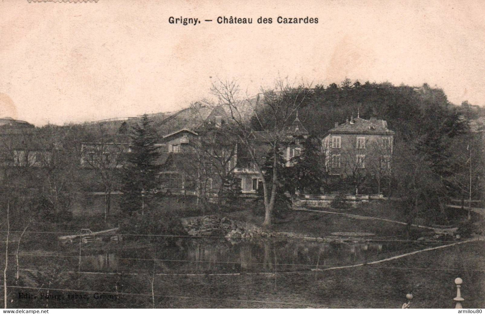 N°812 D   GRIGNY CHATEAU DES CAZARDES - Grigny