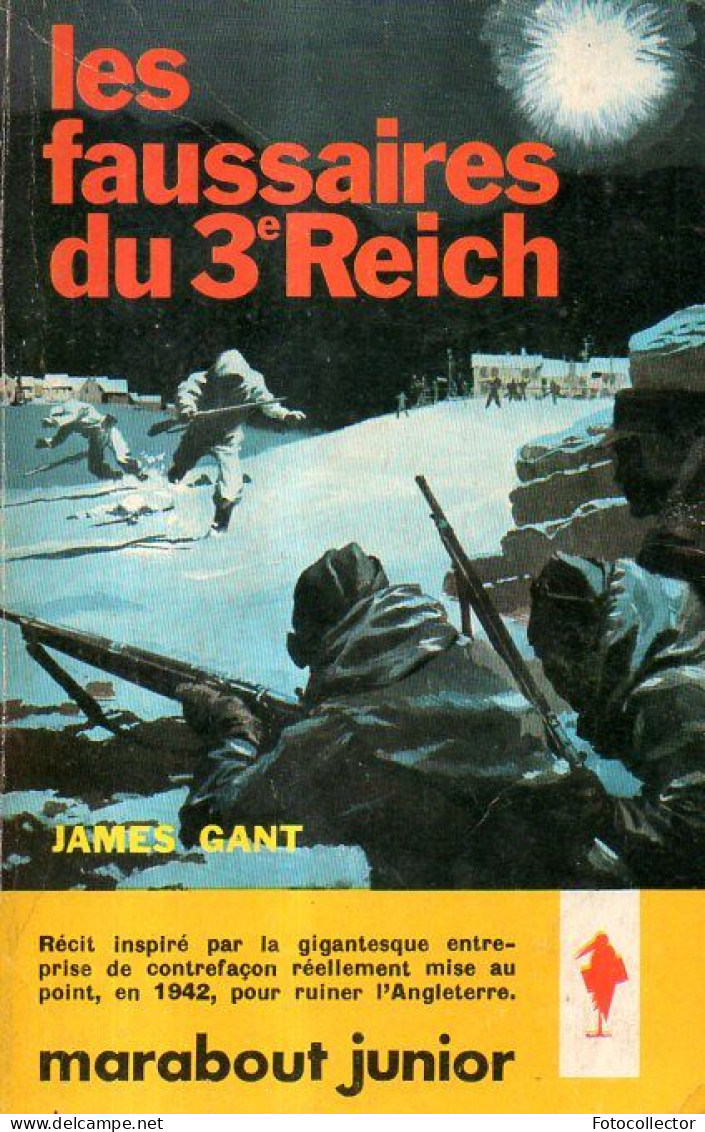 Jeunesse : Les Faussaires Du 3ème Reich Par James Gant - Marabout Junior