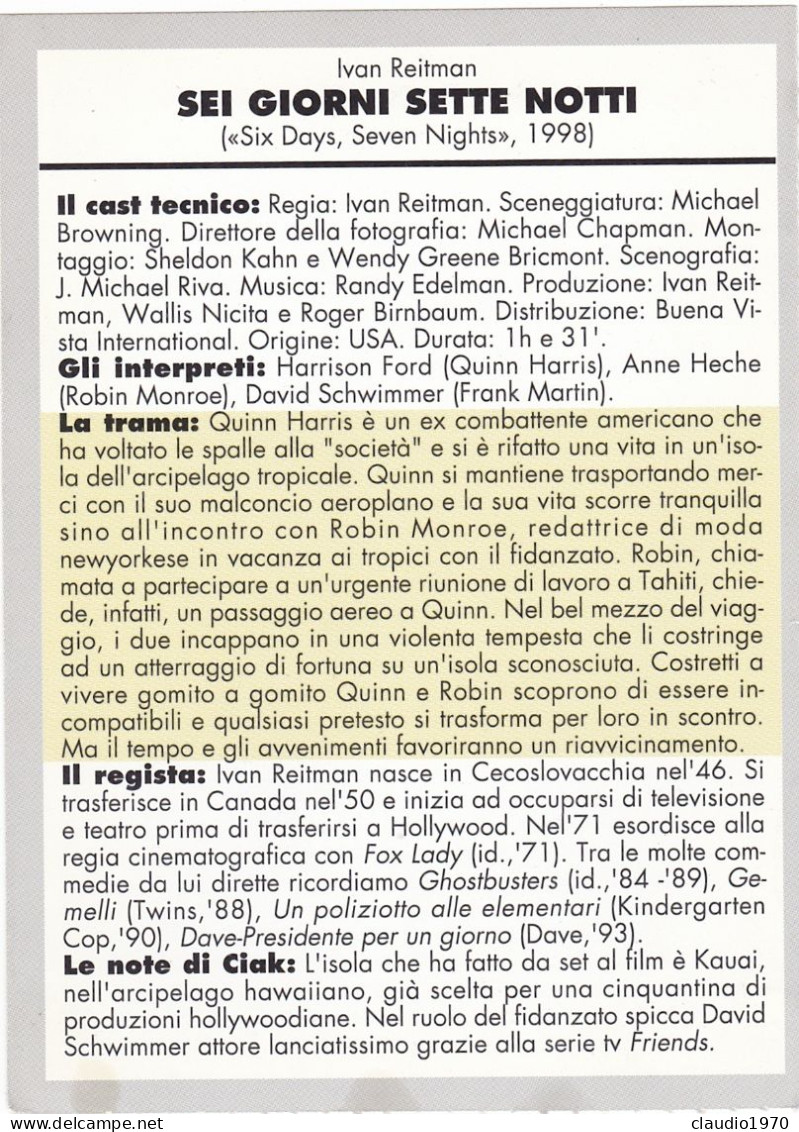 CINEMA - SEI  GIORNI SETTE NOTTI - 1998 -PICCOLA LOCANDINA CM. 14X10 - Pubblicitari