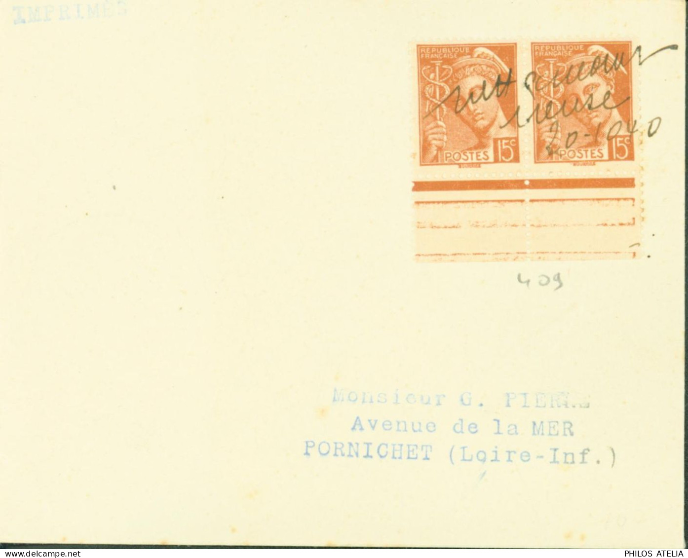 Guerre 40 Débâcle Oblitération Provisoire De Fortune Manuscrite ? Meuse 20 10 40 Sur YT N°409 Mercure Brun Orange - WW II