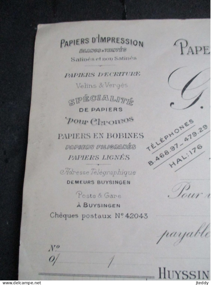 2 Stuks Facturen 1 Onbeschreven (Begin 1900 )  G . DEMEURS &  FILS   Papeteries  De  HUYSSINGHEN - Beersel