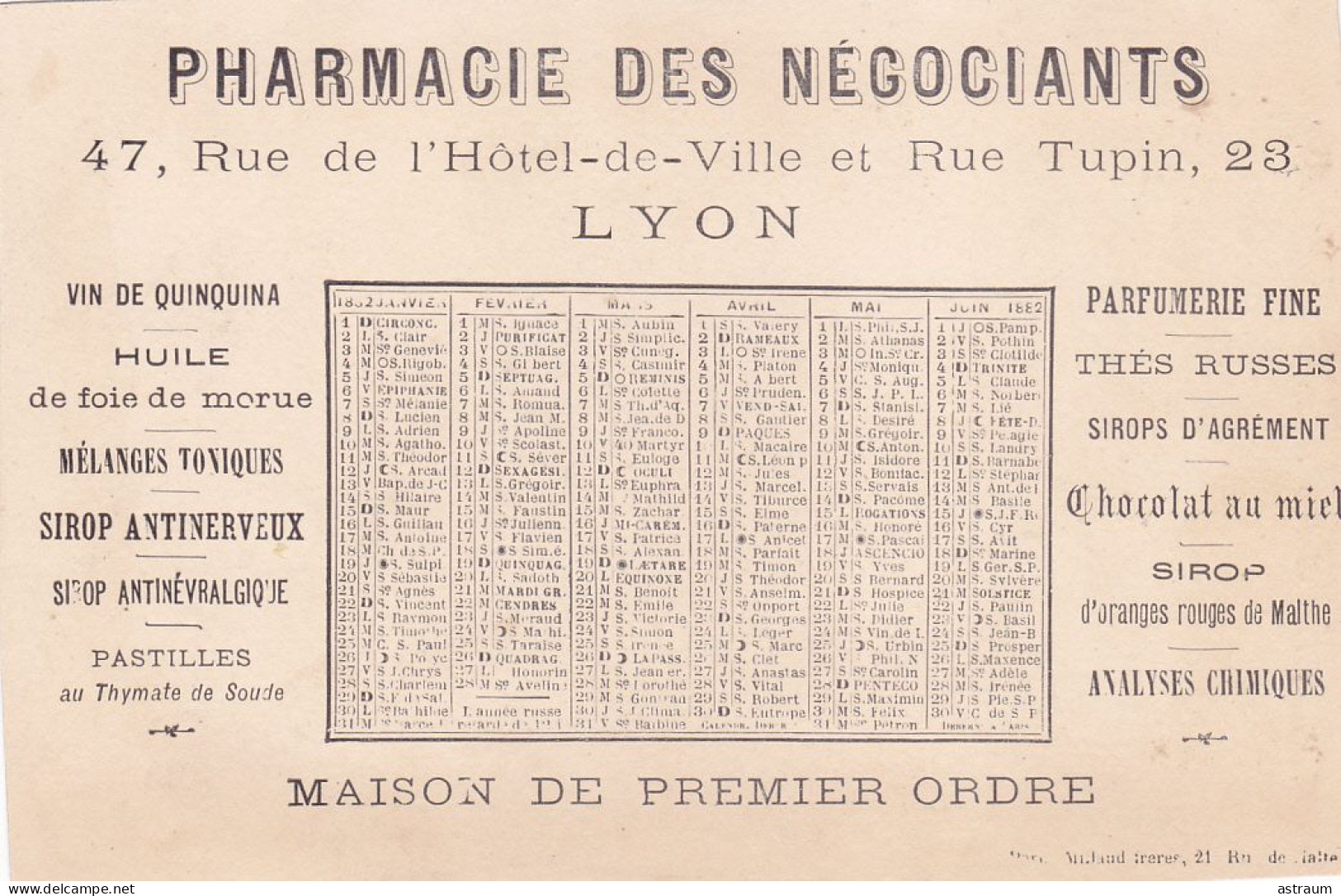 Almanach 1882 Calendrier Publicitaire - Pharmacie Des Negociants De Lyon - Chanson Le Tribut De Zamora ( Gounod ) - Kleinformat : ...-1900