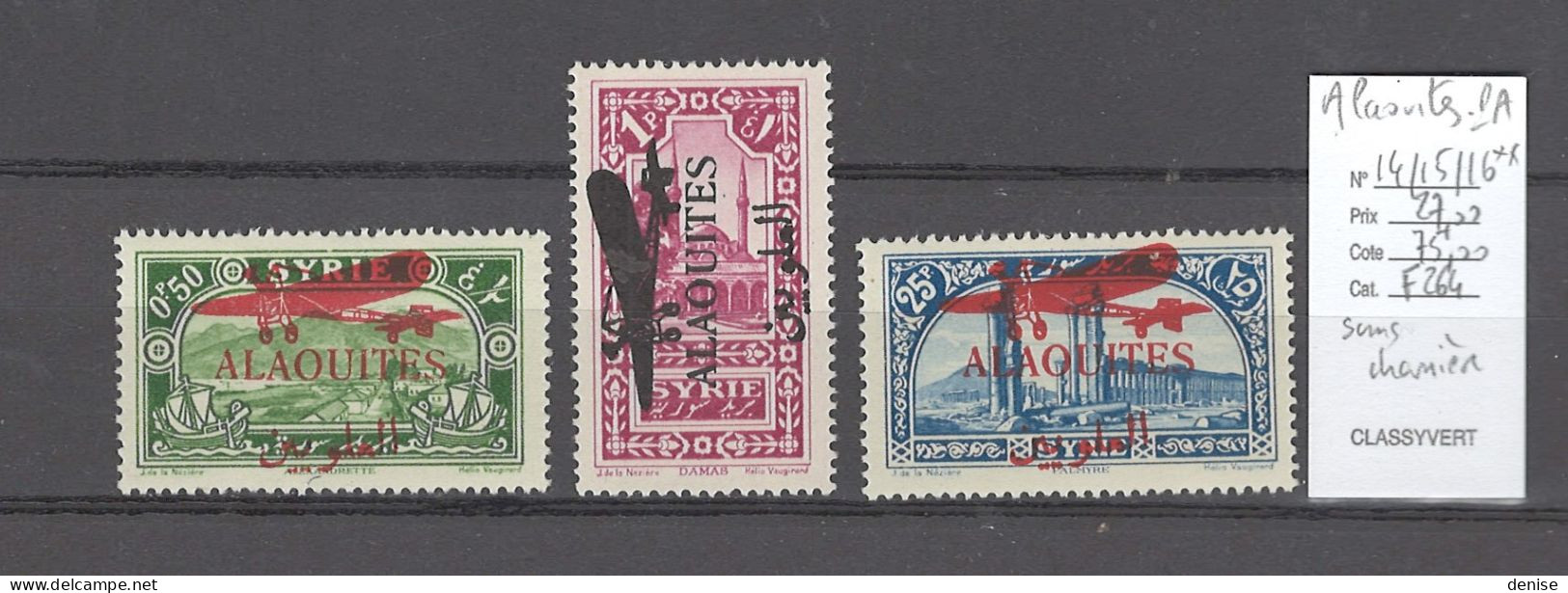 Alaouites - Yvert 14 ; 15 ; 16 - Sans Charniere - Avion - Unused Stamps