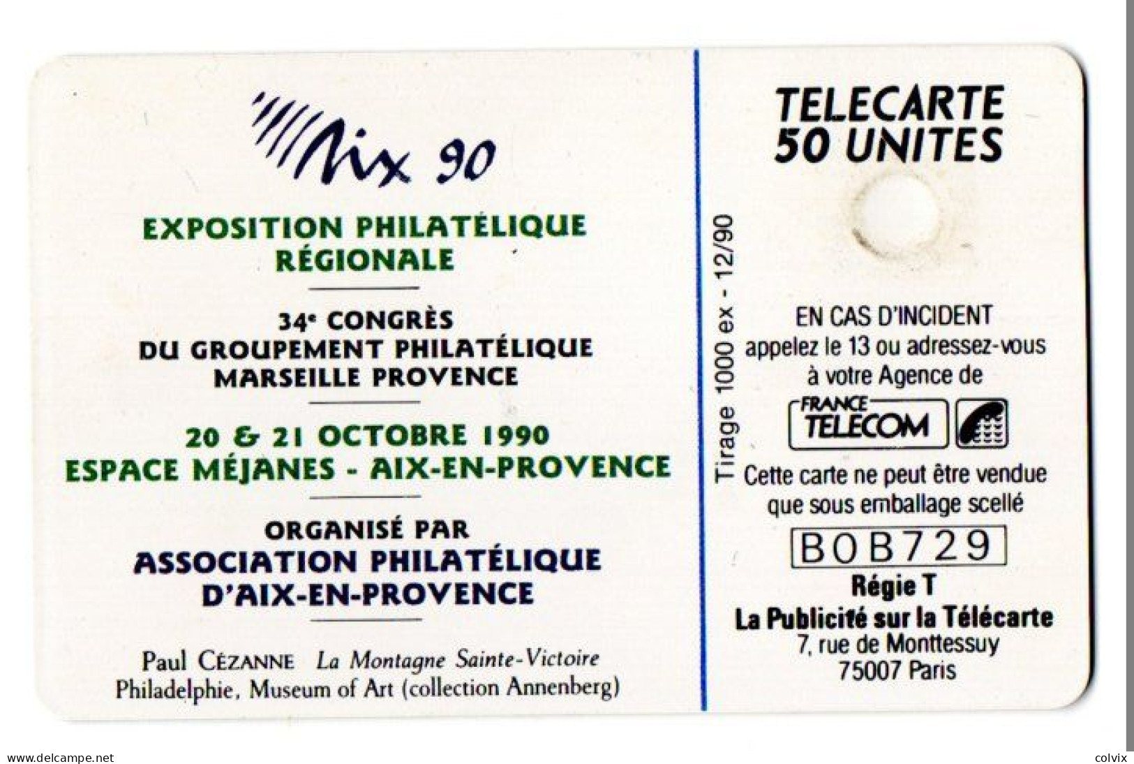 FRANCE TELECARTE D420A AIX90 50U 1000 Ex Date12/1990 Paul Cézanne La Montagne Sainte Victoire - Privat