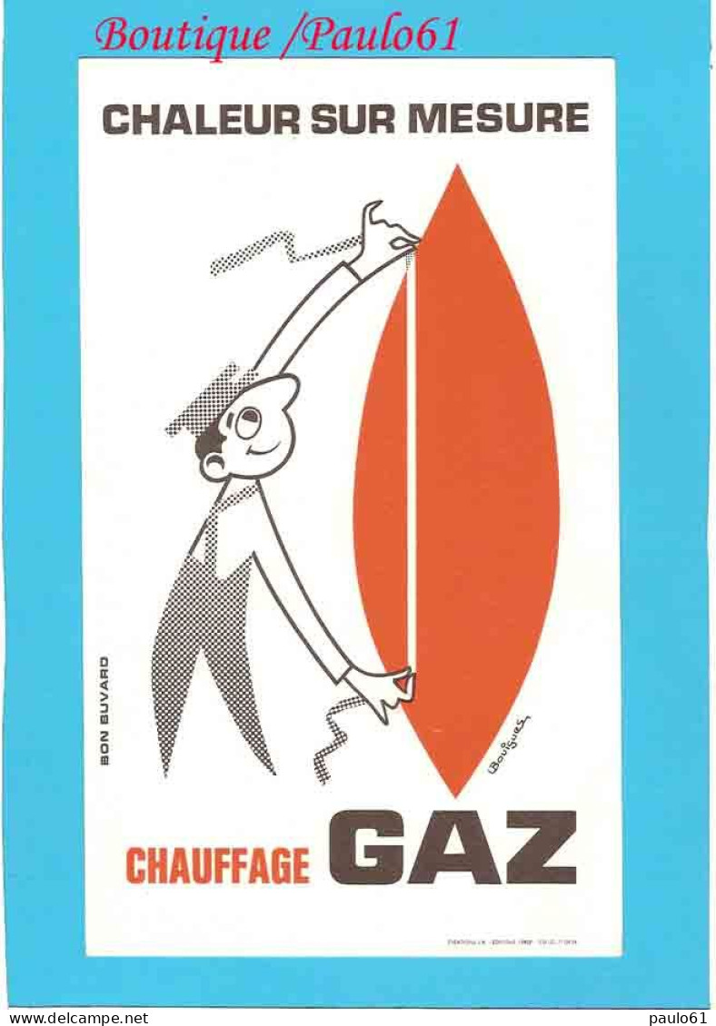 BUVARD : Chaleur Sur Mesure Chauffage GAZ Signé L.bouigues - Electricité & Gaz