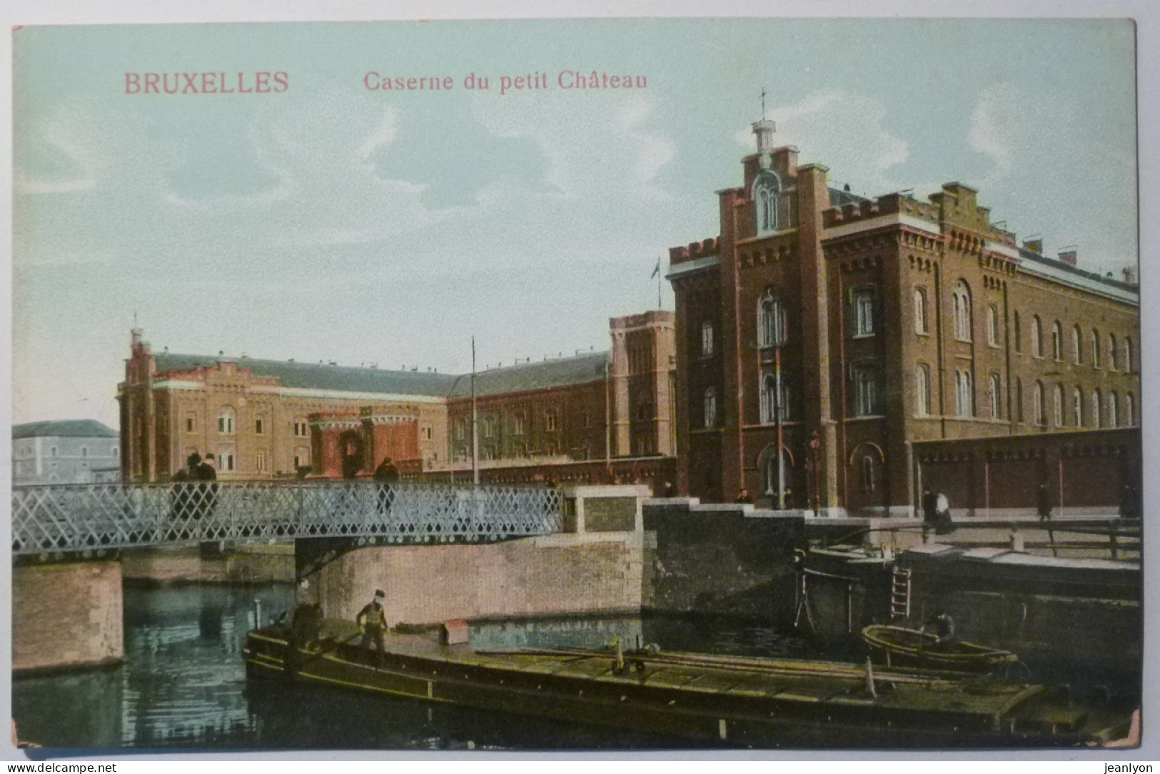 BRUXELLES - BELGIQUE - Péniche / Caserne Du Petit Chateau - Maritime