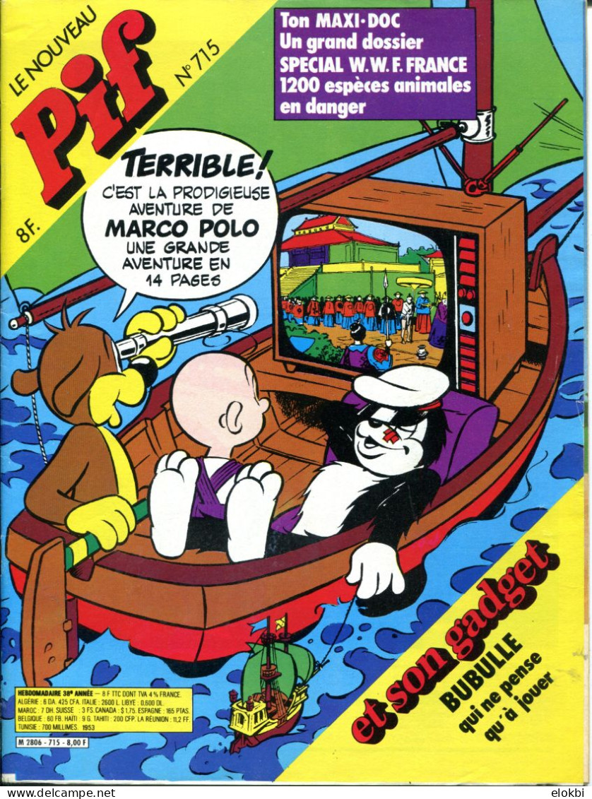 Pif Gadget N°715 - BD "La Progieuse Aventure De Marco Polo " - Pif Gadget