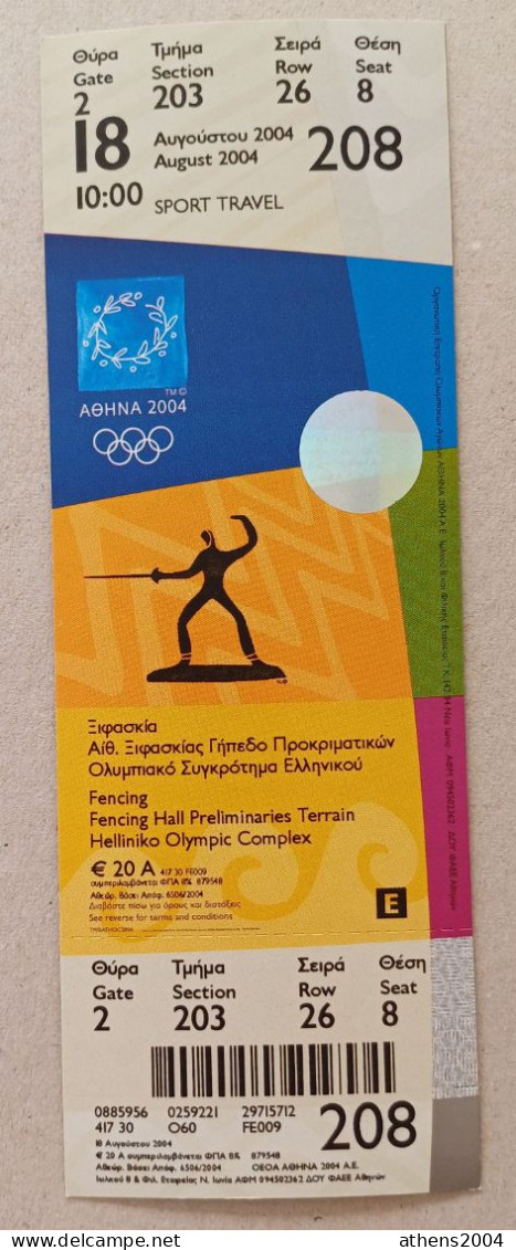 Athens 2004 Olympic Games -  Fencing Unused Ticket, Code: 208 - Apparel, Souvenirs & Other