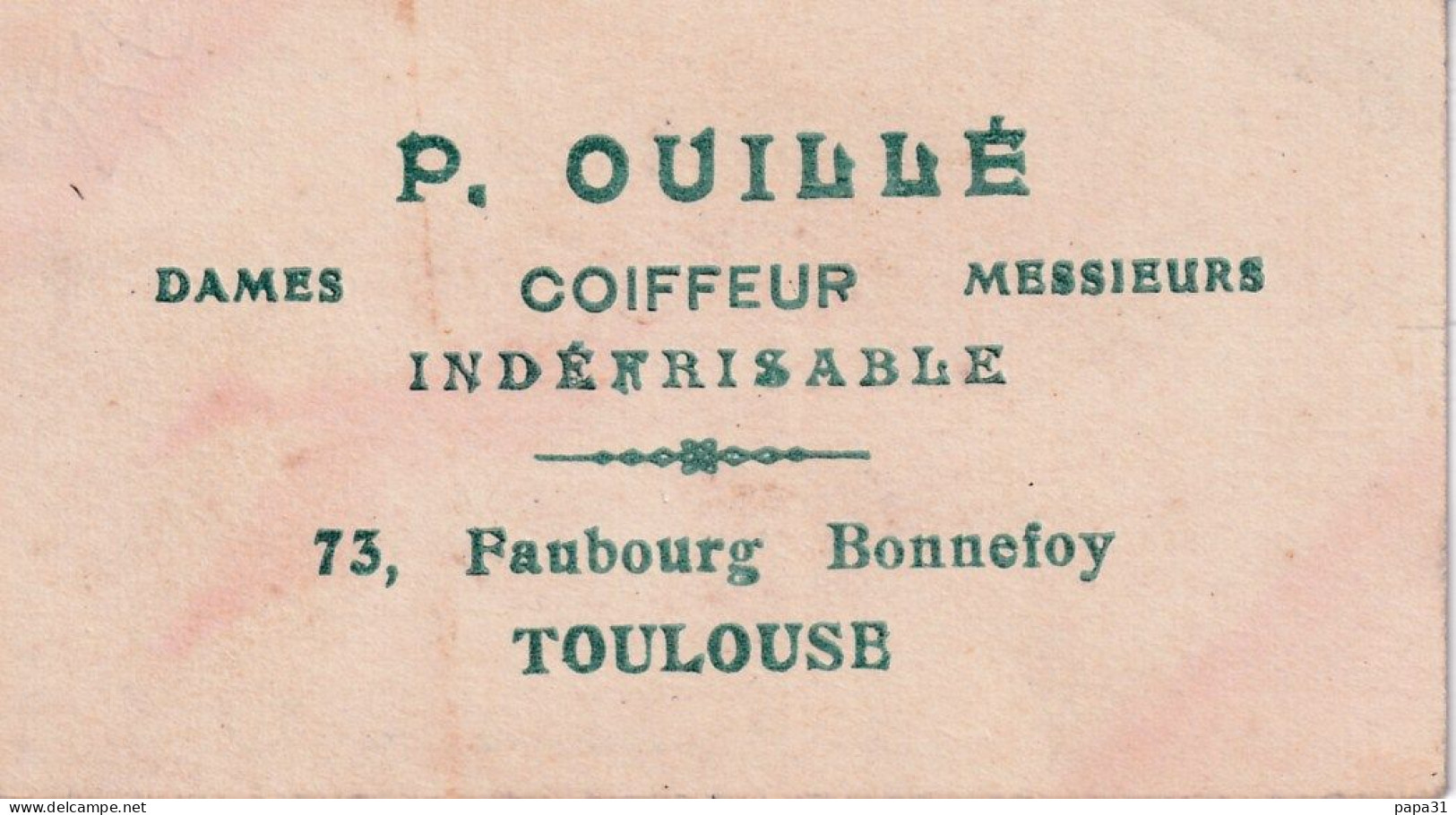 Petite Carte Parfumée  - FLORAMYE PARFUM  DE L.T.PIVER  Avec Pub P.OUILLE  Coiffeur Toulouse - Non Classés