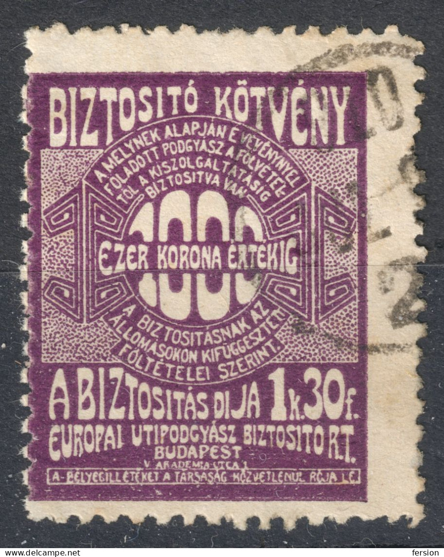 Railway Train Baggage Insurance / Travel Holiday EUROPE 1910 HUNGARY Revenue Stamp Tax Label Vignette Coupon 1 K 30 F - Fiscales