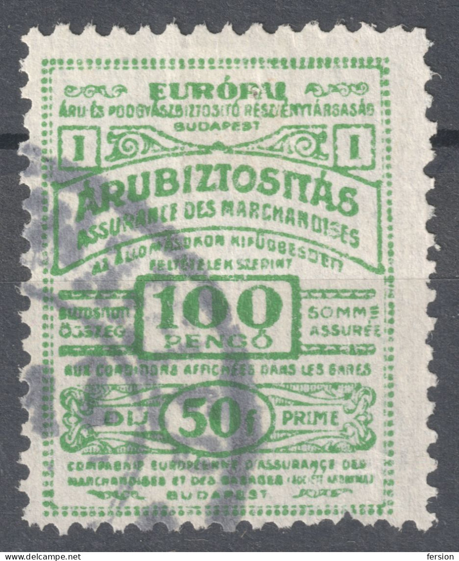 Railway Train Baggage Insurance / Travel Holiday EUROPE 1930 HUNGARY Revenue Stamp Tax Label Vignette Coupon 100 P - Fiscale Zegels