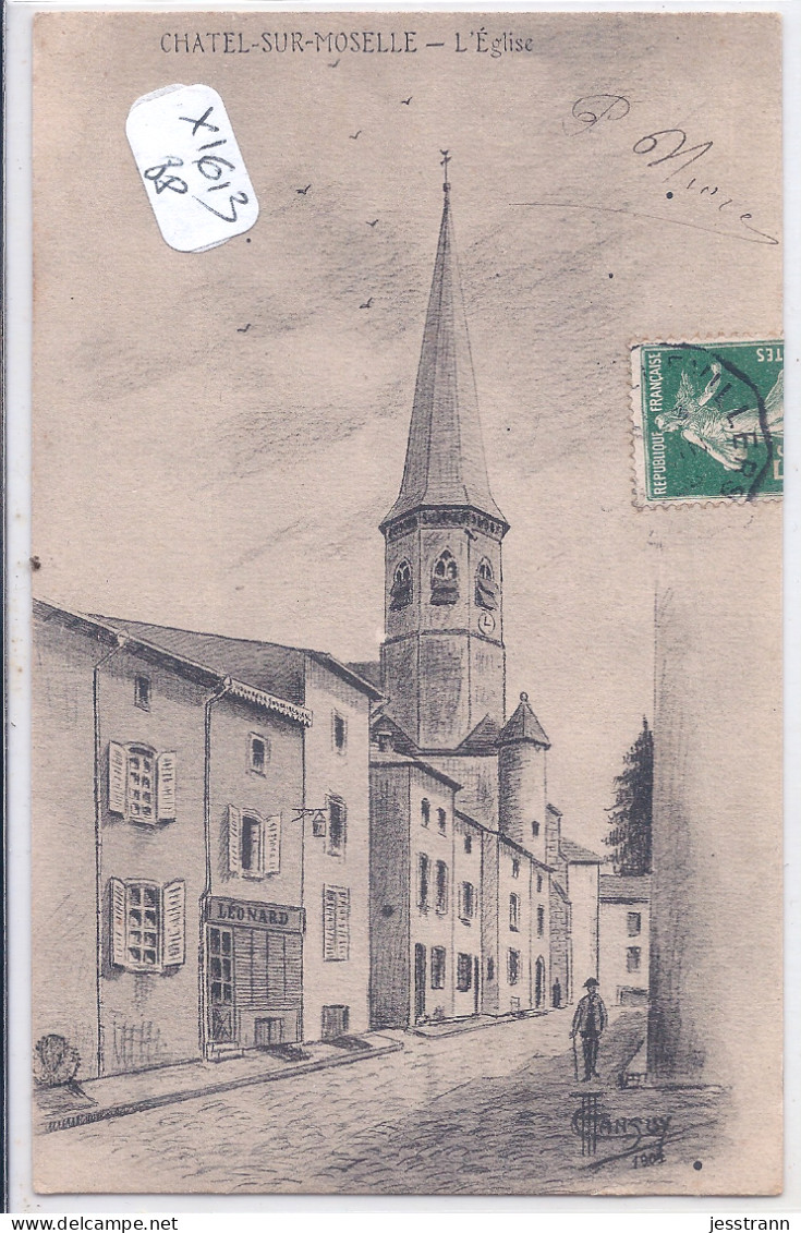 CHATEL-SUR-MOSELLE- L EGLISE- ILLUSTRATION- D APRES UNE OEUVRE AU FUSAIN - Chatel Sur Moselle