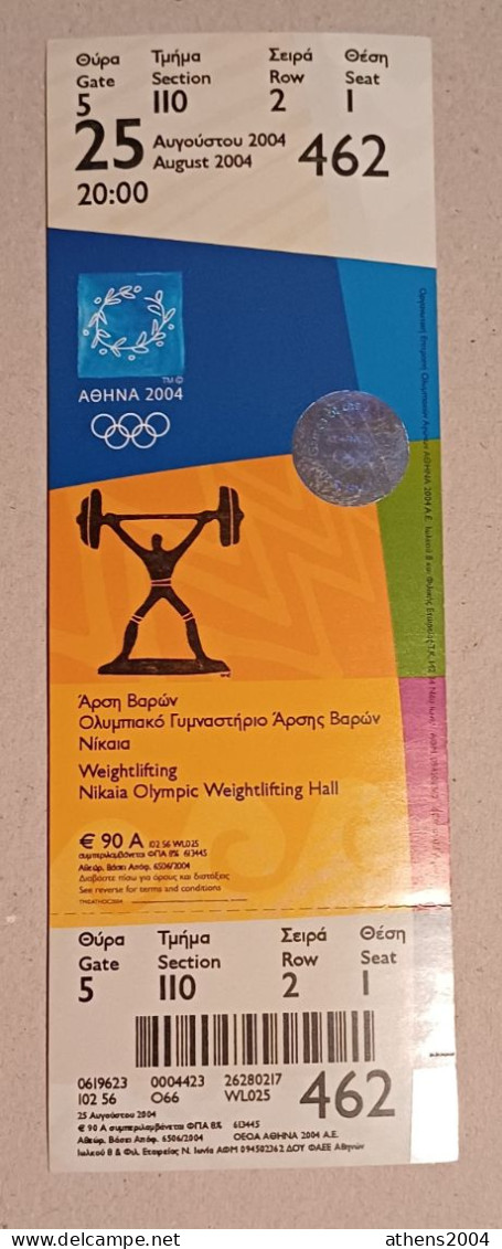 Athens 2004 Olympic Games -  Weightlifting Used Ticket, Code: 462 - Uniformes Recordatorios & Misc