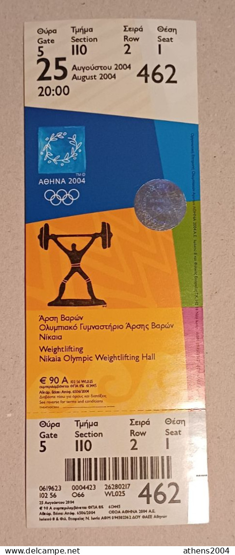 Athens 2004 Olympic Games -  Weightlifting Used Ticket, Code: 462 - Bekleidung, Souvenirs Und Sonstige