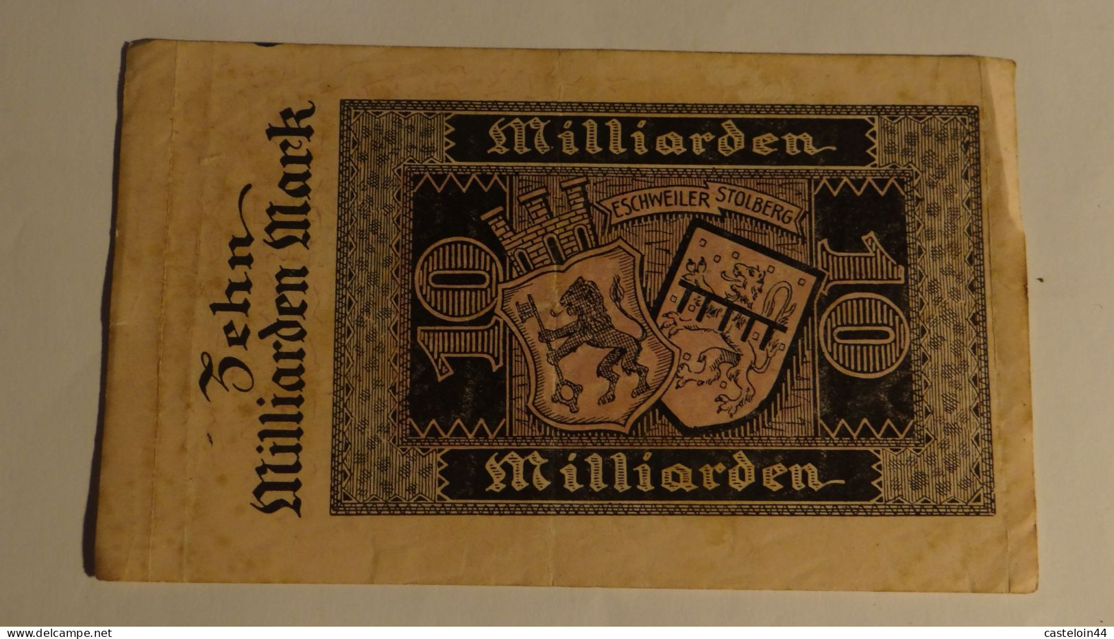 Russe - ALLEMAGNE . BILLET DE 10 MILLIARDS EN MARK 1923 ESCHWEILER STOLBERG - Autres - Europe