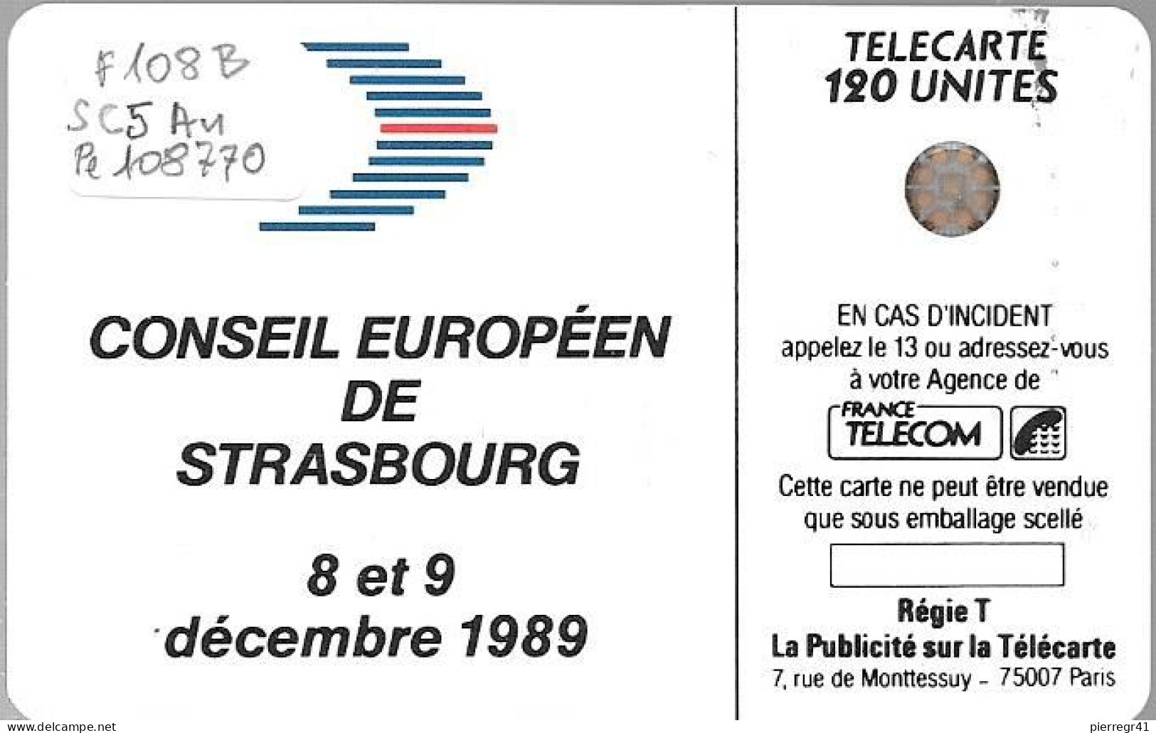 CARTE-PUBLIC-1989-F108B-SC5An-120U-11/89-COMMUNAUTE EUROPEENNE-6 Pe 108770- UTILISEE-TBE/RARE - 1989