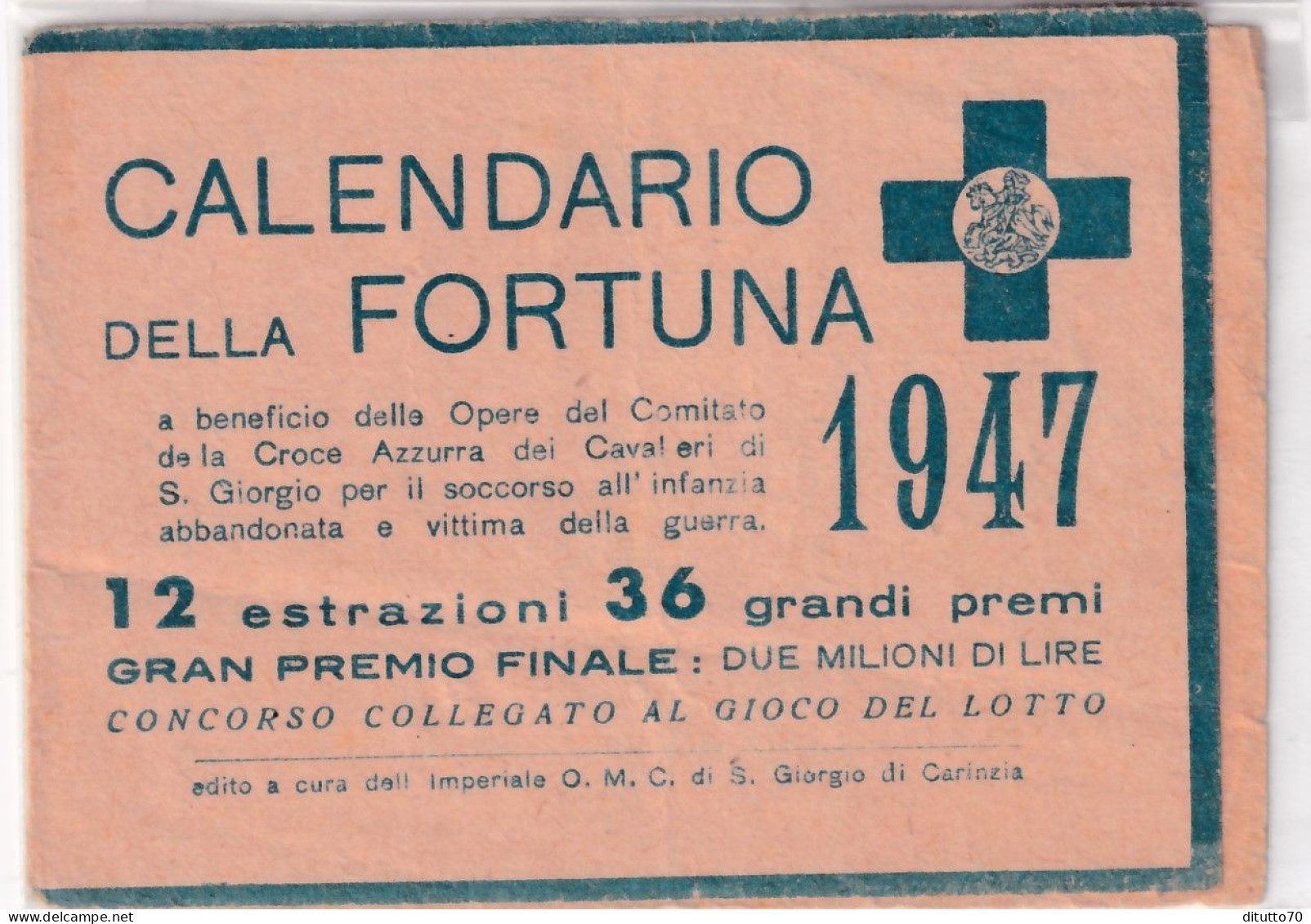 Calendarietto - Della Cortuna - Anno 1947 - Petit Format : 1941-60
