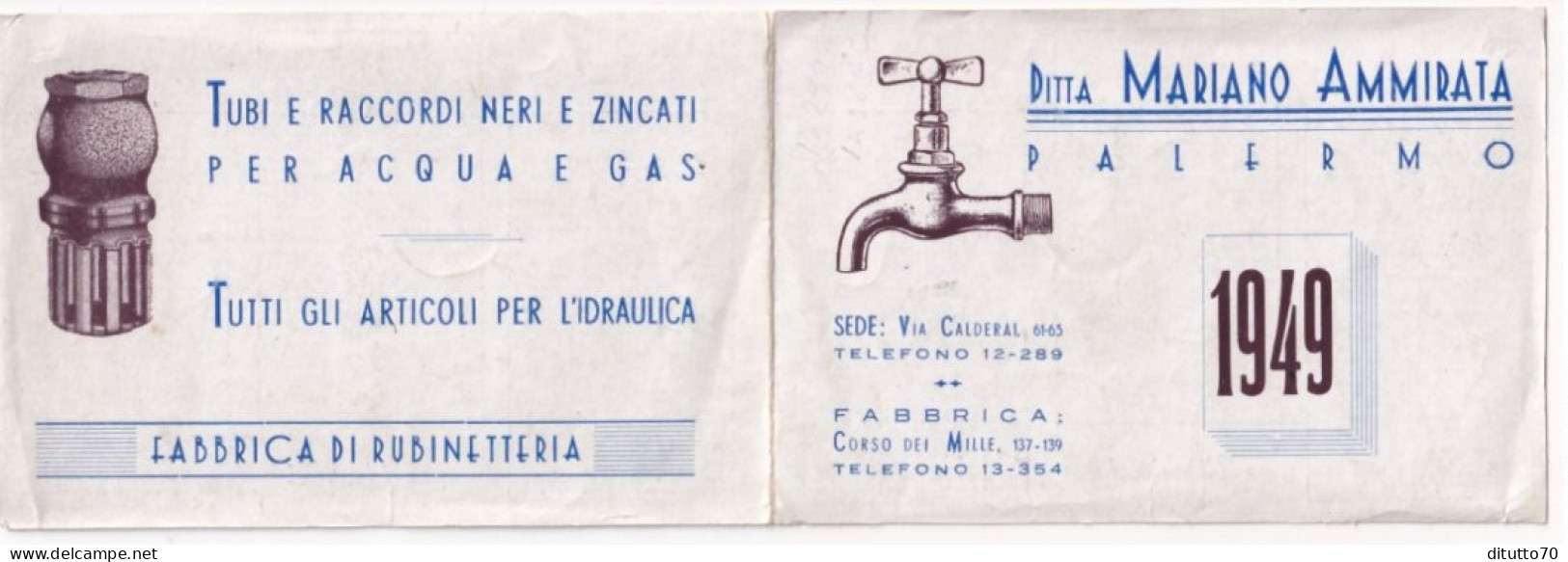 Calendarietto - Fabbrica Di Rubinetteria - Ditta Mariano Ammirata - Palermo - Anno 1949 - Petit Format : 1941-60