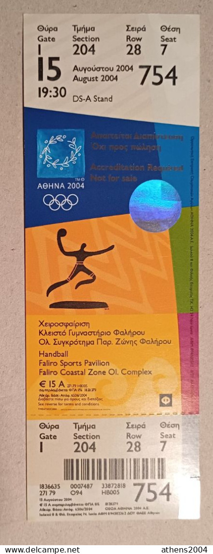 Athens 2004 Olympic Games -  Handball Unused Ticket, Code: 754 / Faliro Sports Pavilion - Apparel, Souvenirs & Other