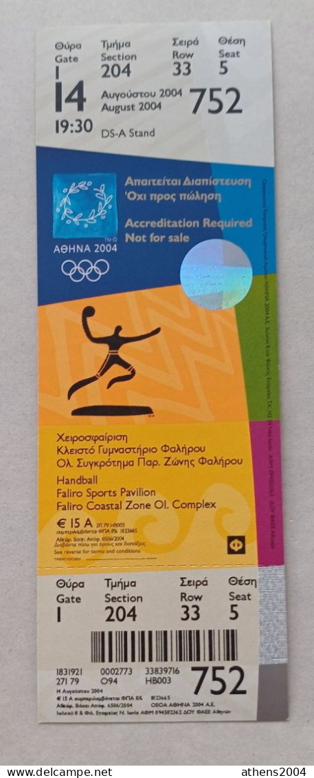 Athens 2004 Olympic Games -  Handball Unused Ticket, Code: 752 / Faliro Sports Pavilion - Kleding, Souvenirs & Andere