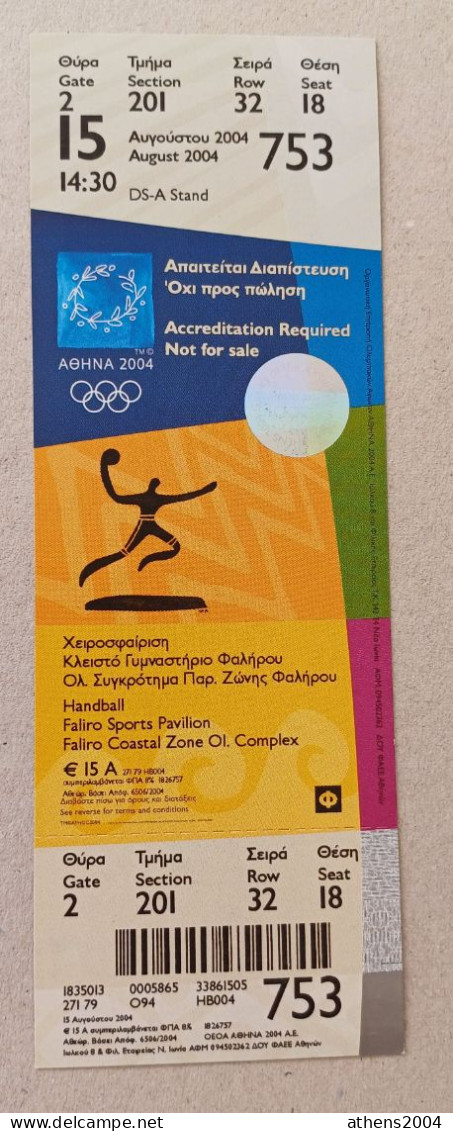 Athens 2004 Olympic Games -  Handball Unused Ticket, Code: 753 / Faliro Sports Pavilion - Habillement, Souvenirs & Autres