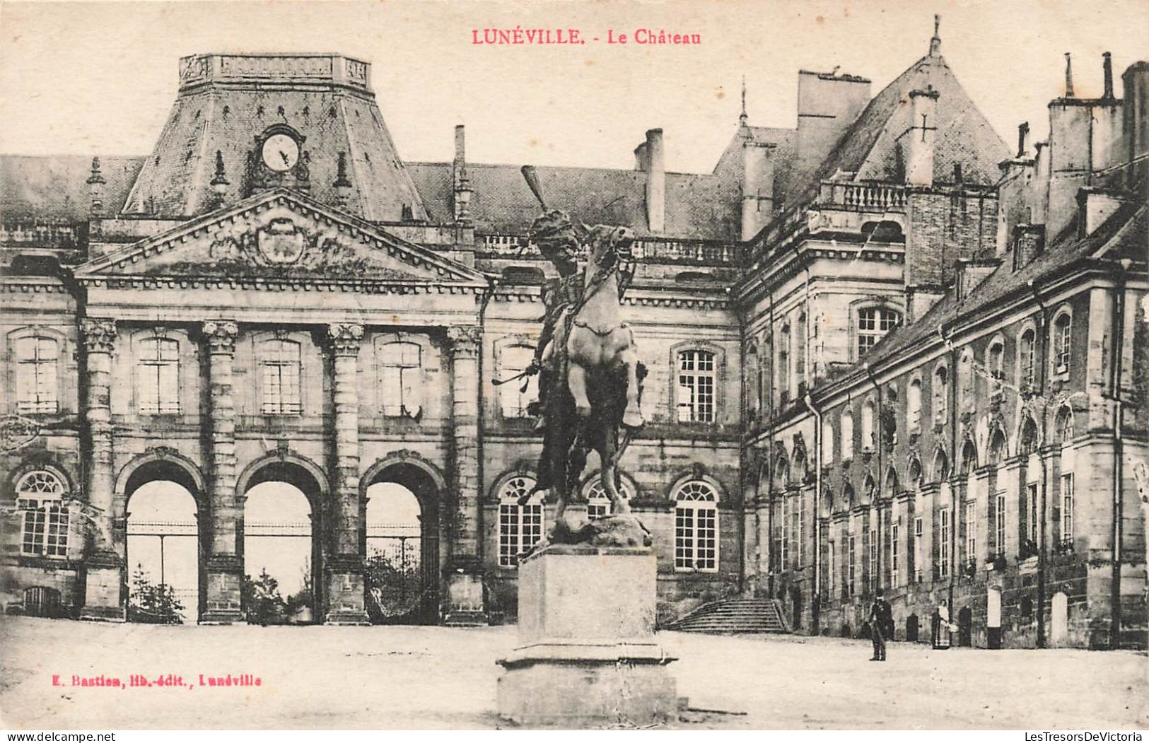 FRANCE - Lunéville - Le Château - Statue - Carte Postale Ancienne - Luneville