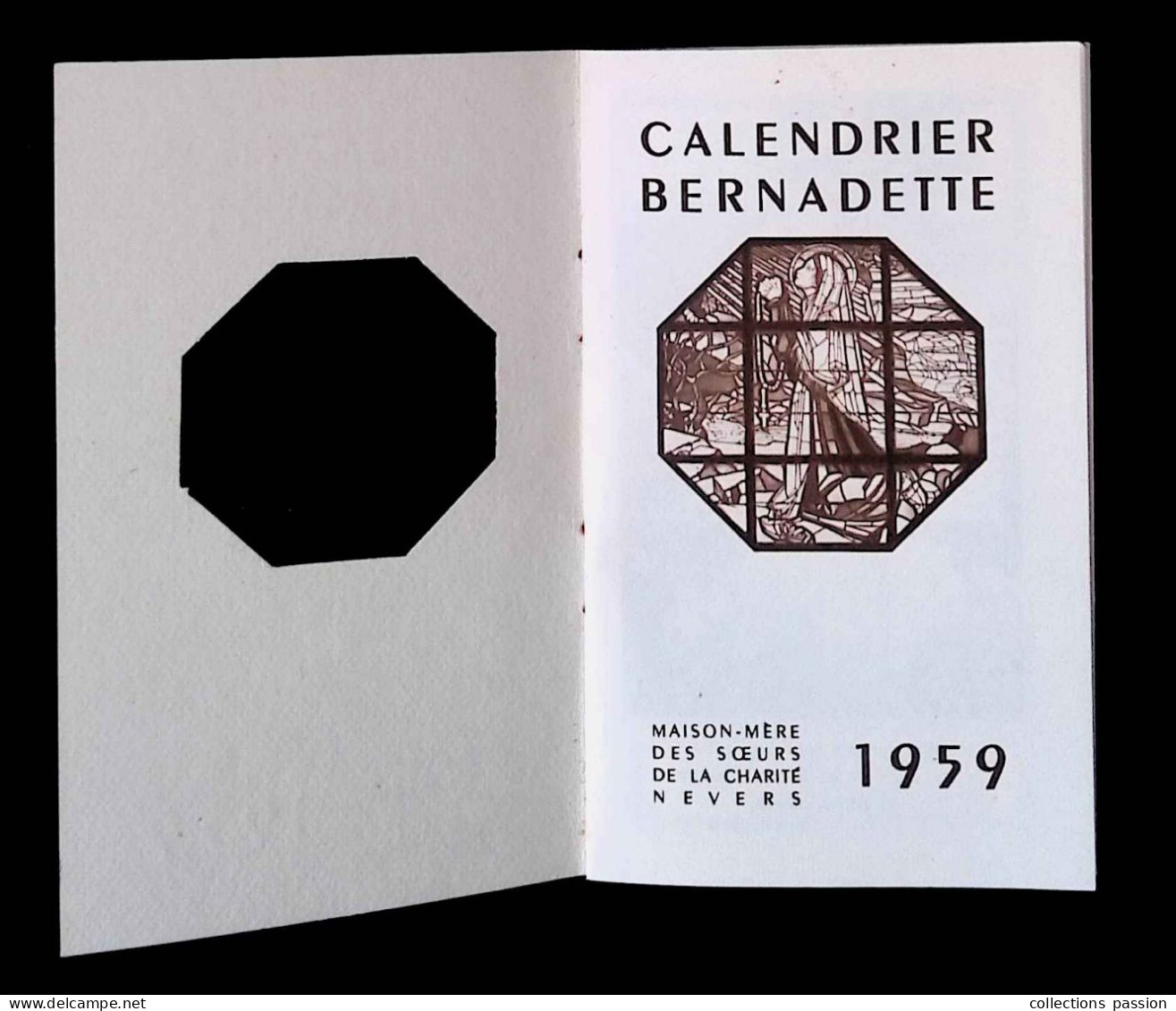Calendrier Bernadette 1959, Carnet, Maison Mère Des Soeurs De La Charité, 58, Nevers, 16 Pages, 4 Scans, Frais Fr 2.25 E - Tamaño Pequeño : 1941-60