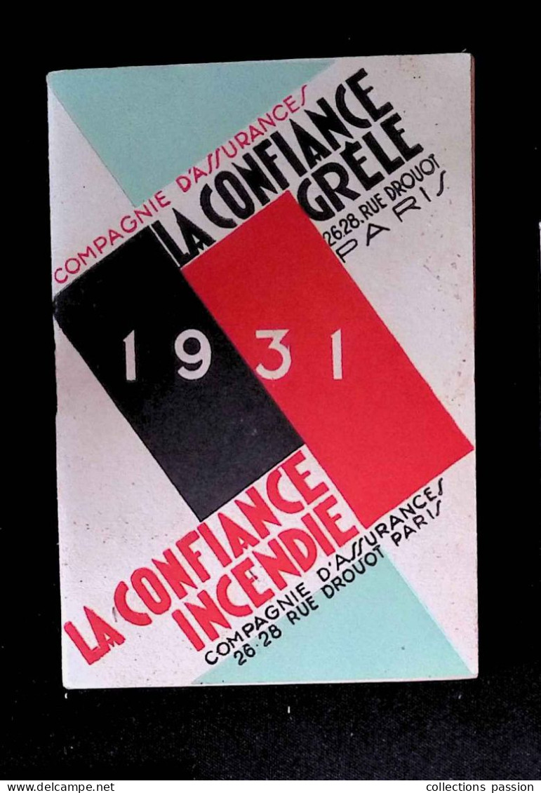 Calendrier, Carnet, Compagnie D'assurance La Confiance, Grêle, Incendie, 1931, 63 Pages, 4 Scans, Frais Fr 3.35 E - Formato Piccolo : 1921-40