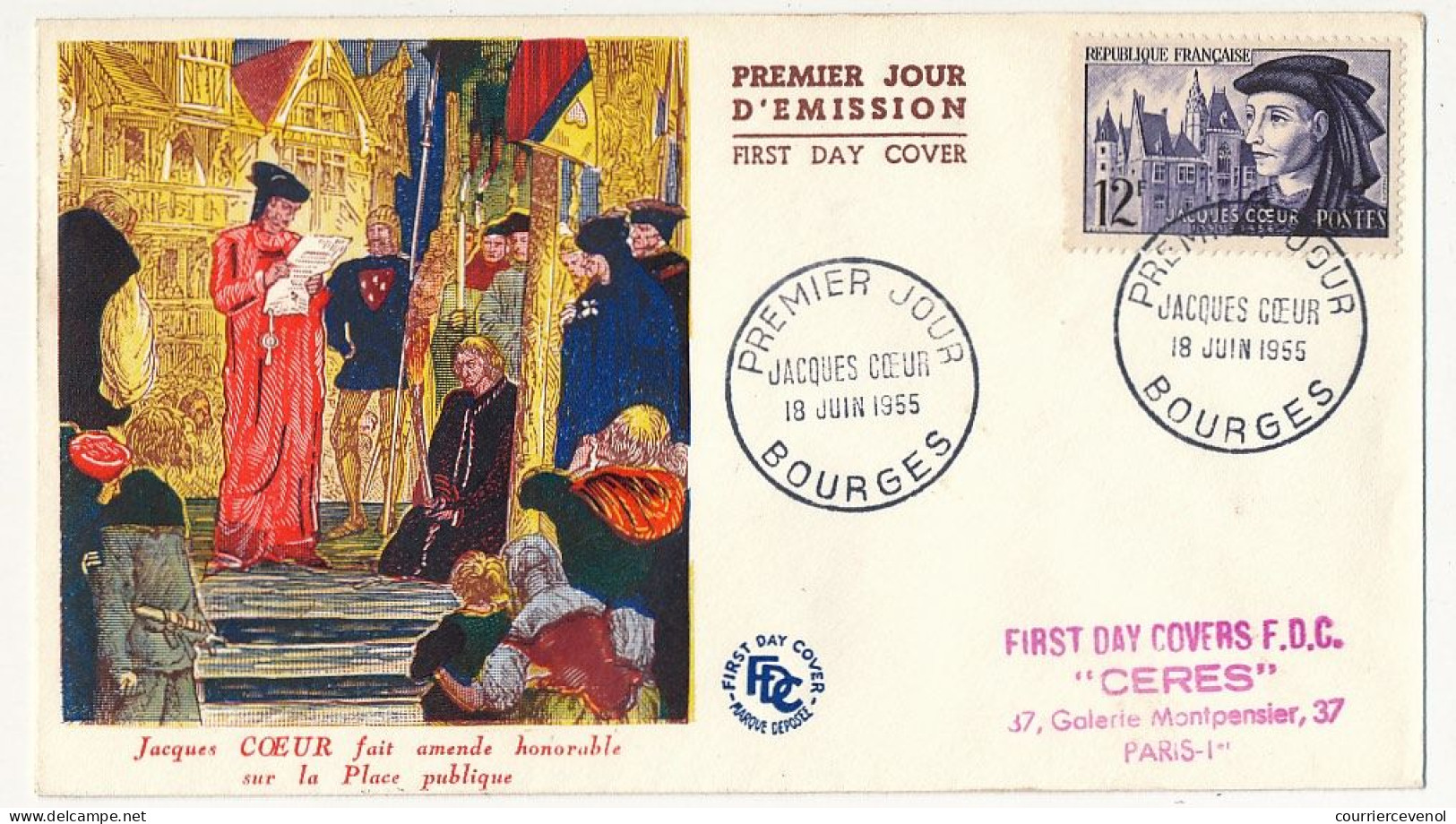 FRANCE - Env. FDC - 12F Jacques Coeur - Bourges - 18 Juin 1955 - 1950-1959