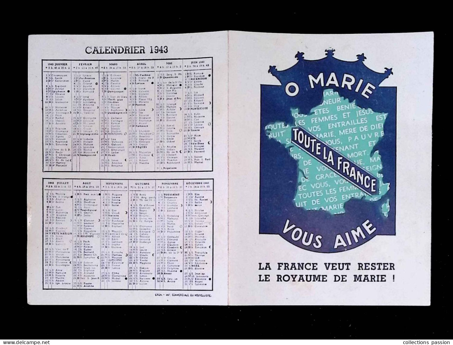 Calendrier, 4 Pages, 1943, O MARIE Vous Aime, La France Veut Rester Le Royaume De Marie, 2 Scans - Small : 1941-60