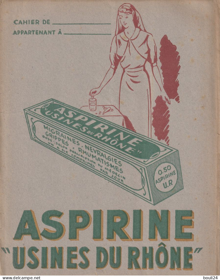 PROTEGE CAHIER ANCIEN ASPIRINE USINE DU RHONE      VOIR VERSO  TRES RARE - Protège-cahiers