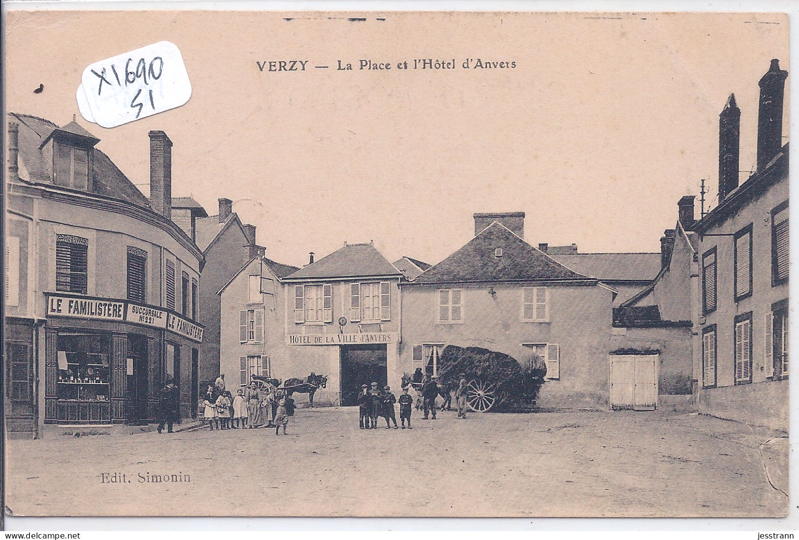 VERZY- LA PLACE ET L HOTEL D ANVERS- LE FAMILISTERE- SUCCURSALE N°221 - Verzy