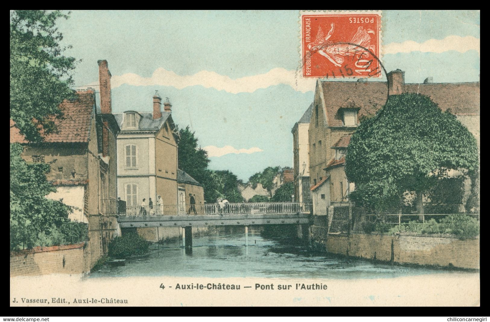 * AUXI LE CHATEAU - Pont Sur L'Authie - Animée - Colorisée - Edit. VASSEUR - Aquarelle BREGER - 1909 - Auxi Le Chateau